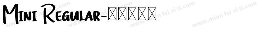 Mini Regular字体转换